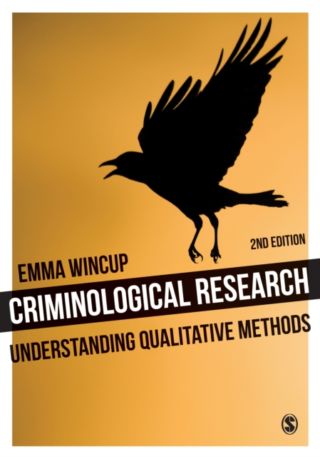 Criminological Research : Understanding Qualitative Methods, EPUB eBook