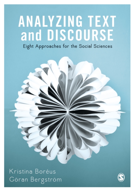 Analyzing Text and Discourse : Eight Approaches for the Social Sciences, PDF eBook