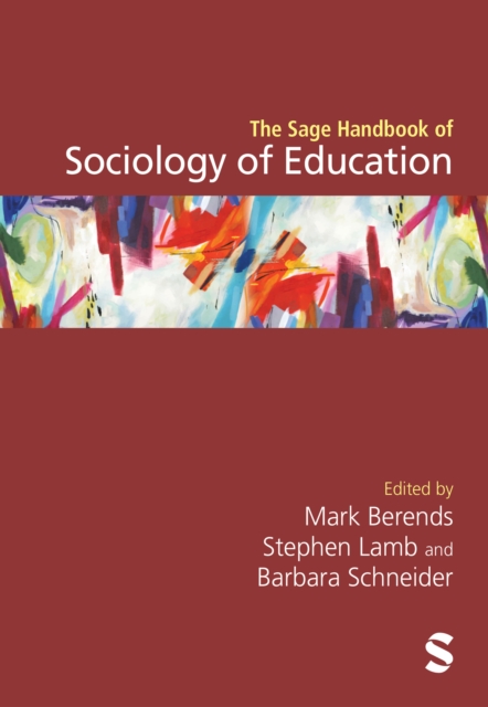 The Sage Handbook of Sociology of Education, Hardback Book