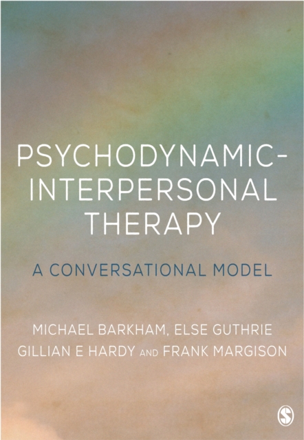 Psychodynamic-Interpersonal Therapy : A Conversational Model, PDF eBook