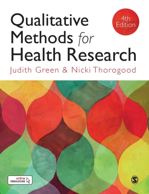 Qualitative Methods for Health Research, Paperback / softback Book