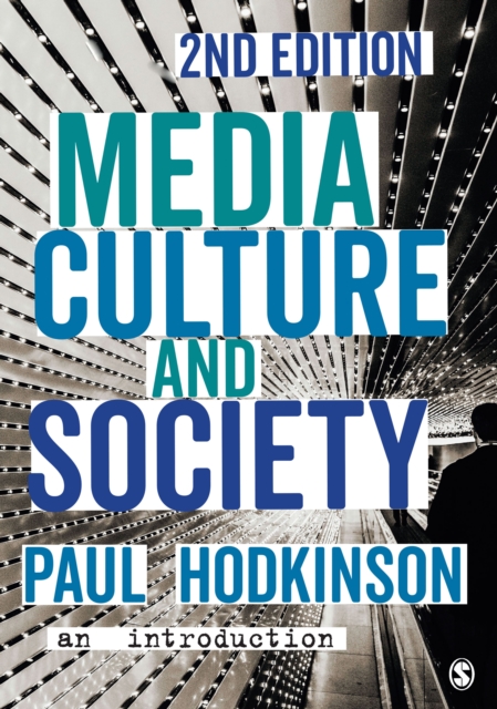 Media, Culture and Society : An Introduction, PDF eBook
