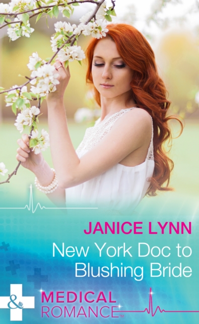 New York Doc To Blushing Bride, EPUB eBook