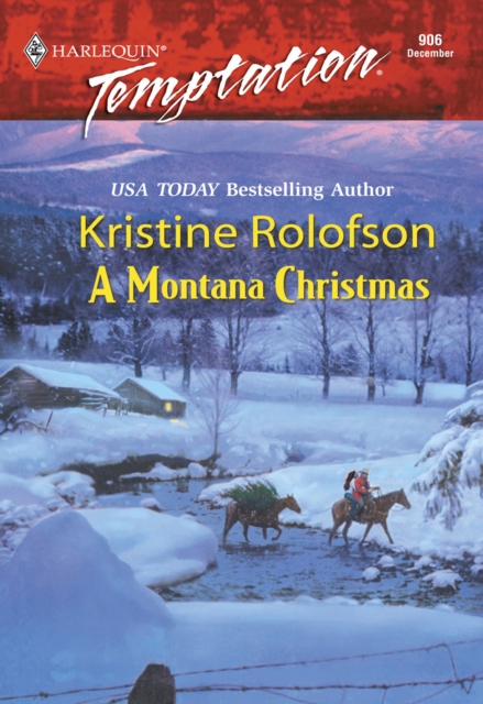 A Montana Christmas (Mills & Boon Temptation), EPUB eBook