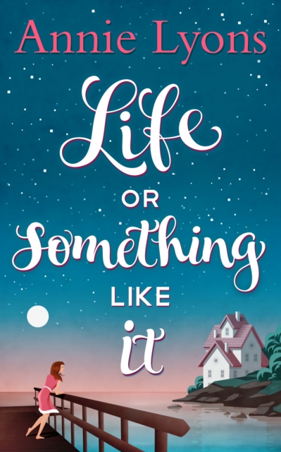 Life or Something Like It, EPUB eBook