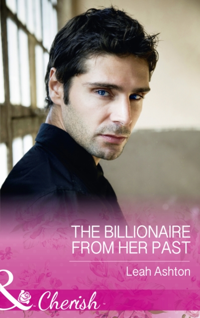 The Billionaire From Her Past, EPUB eBook