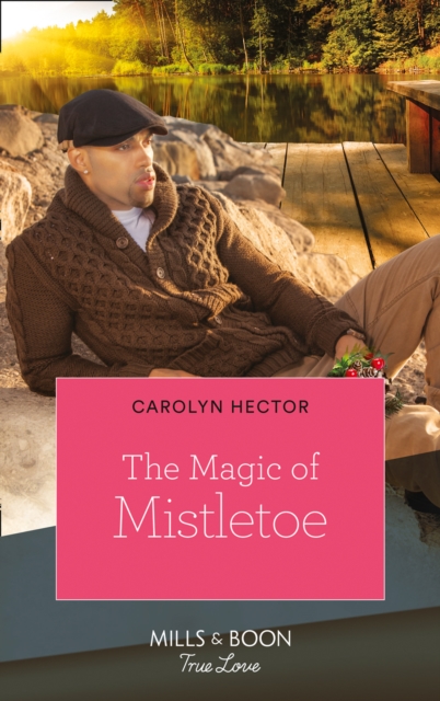 The Magic Of Mistletoe, EPUB eBook