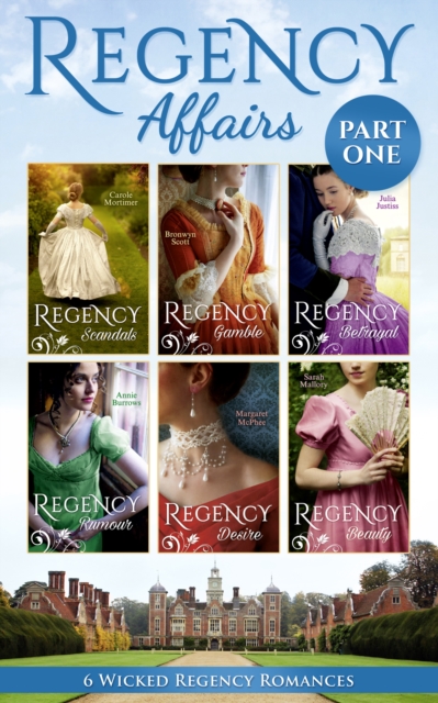 Regency Affairs Part 1: Books 1-6 Of 12, EPUB eBook