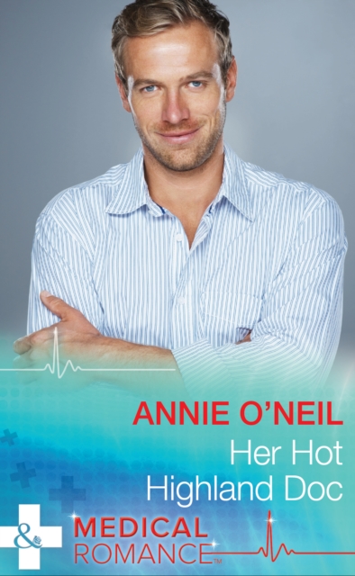 Her Hot Highland Doc, EPUB eBook