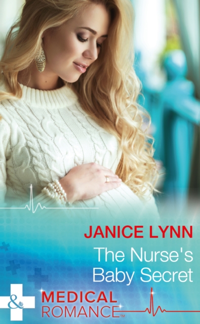 The Nurse's Baby Secret, EPUB eBook
