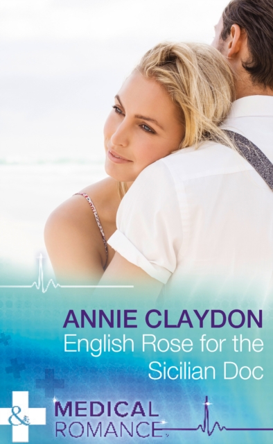 English Rose For The Sicilian Doc, EPUB eBook