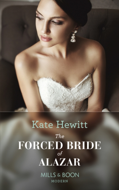 The Forced Bride Of Alazar, EPUB eBook