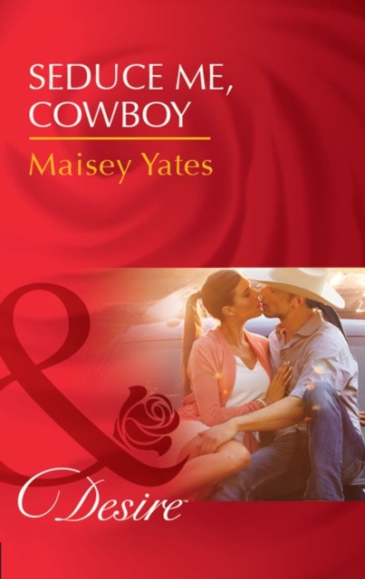 Seduce Me, Cowboy, EPUB eBook