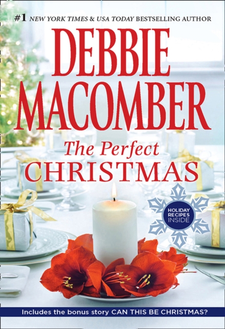 The Perfect Christmas : The Perfect Christmas / Can This Be Christmas?, EPUB eBook