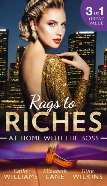 Rags To Riches: At Home With The Boss : The Secret Sinclair / the Nanny's Secret / a Home for the M.D., EPUB eBook