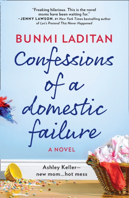 Confessions Of A Domestic Failure, EPUB eBook
