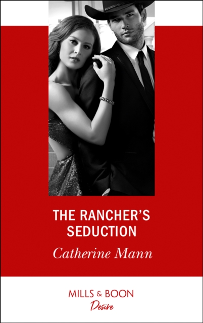 The Rancher's Seduction, EPUB eBook