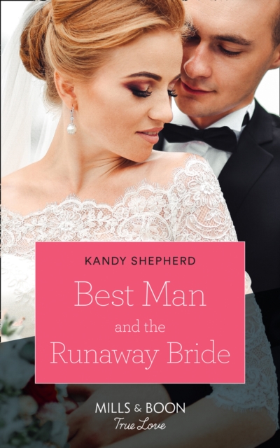 Best Man And The Runaway Bride, EPUB eBook