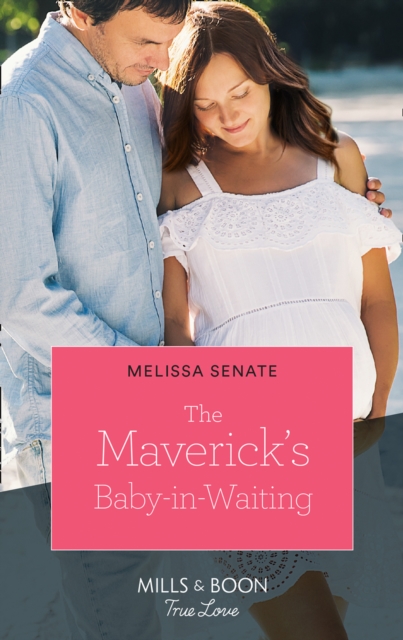 The Maverick's Baby-In-Waiting, EPUB eBook