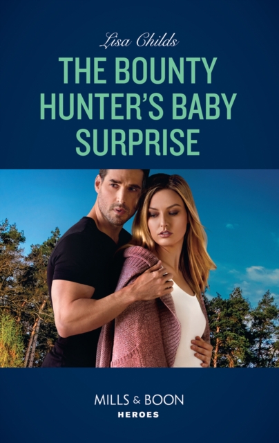 The Bounty Hunter's Baby Surprise, EPUB eBook