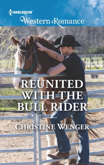 Reunited With The Bull Rider, EPUB eBook