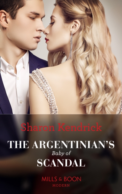 The Argentinian's Baby Of Scandal, EPUB eBook