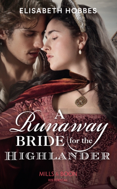 A Runaway Bride For The Highlander (Mills & Boon Historical) (The ...