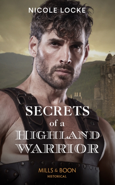 Secrets Of A Highland Warrior, EPUB eBook
