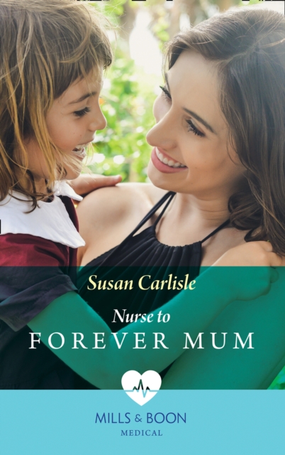Nurse To Forever Mum, EPUB eBook