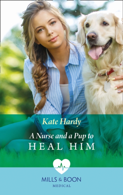 A Nurse And A Pup To Heal Him, EPUB eBook
