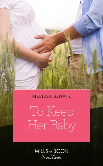 To Keep Her Baby, EPUB eBook