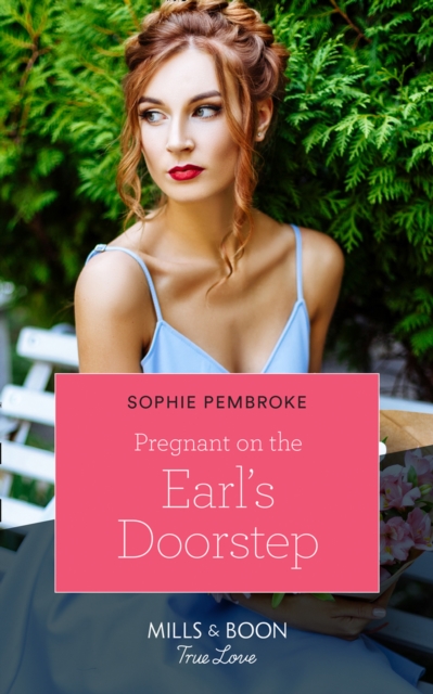 Pregnant On The Earl's Doorstep, EPUB eBook