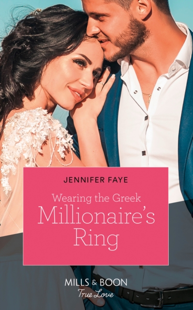 Wearing The Greek Millionaire's Ring, EPUB eBook