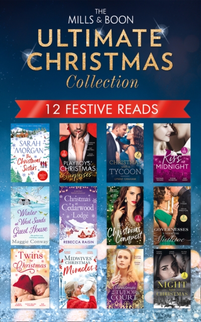 The Mills & Boon Ultimate Christmas Collection, EPUB eBook