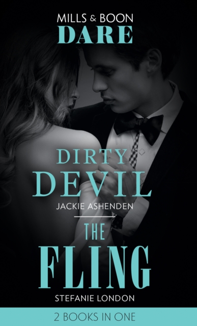 Dirty Devil / The Fling : Dirty Devil / the Fling, EPUB eBook