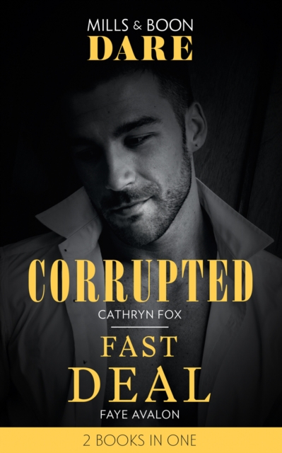 Corrupted / Fast Deal : Corrupted / Fast Deal, EPUB eBook