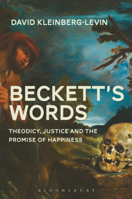 Beckett's Words : The Promise of Happiness in a Time of Mourning, PDF eBook