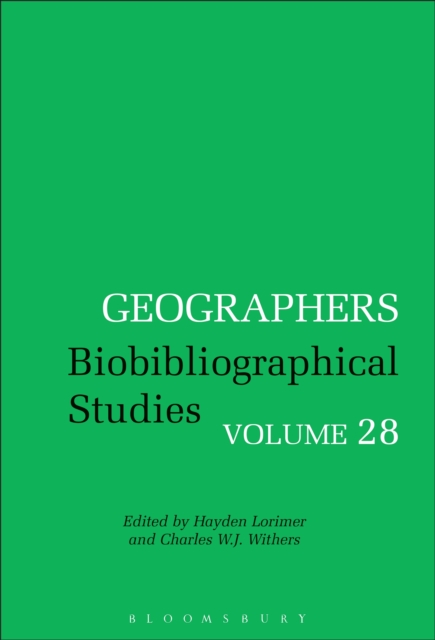 Geographers : Biobibliographical Studies, Volume 28, EPUB eBook