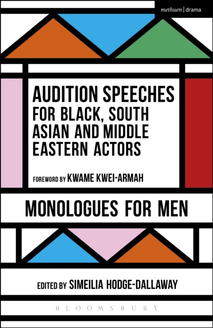 Audition Speeches for Black, South Asian and Middle Eastern Actors: Monologues for Men, PDF eBook