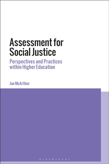 Assessment for Social Justice : Perspectives and Practices within Higher Education, EPUB eBook