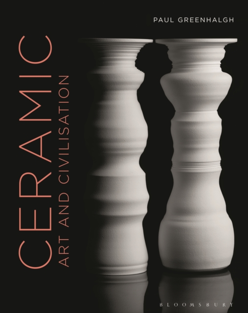 Ceramic, Art and Civilisation, Hardback Book