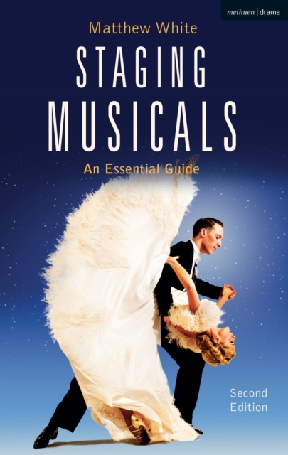 Staging Musicals : An Essential Guide, EPUB eBook