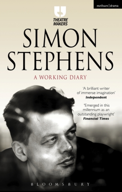 Simon Stephens: A Working Diary, Paperback / softback Book