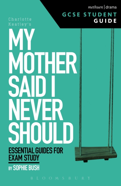 My Mother Said I Never Should GCSE Student Guide, PDF eBook