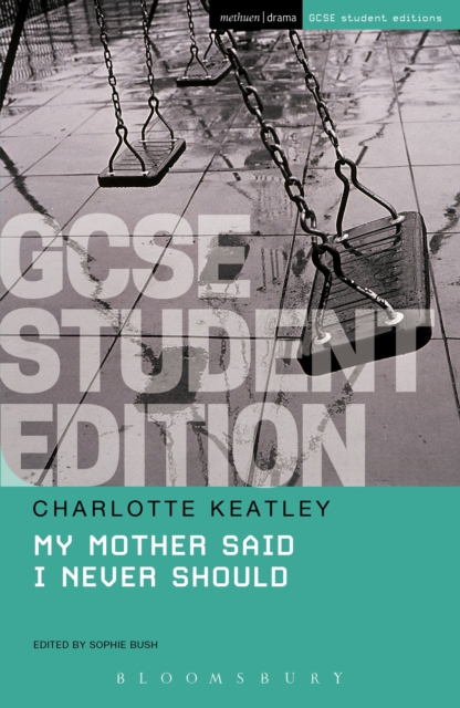 My Mother Said I Never Should GCSE Student Edition, EPUB eBook