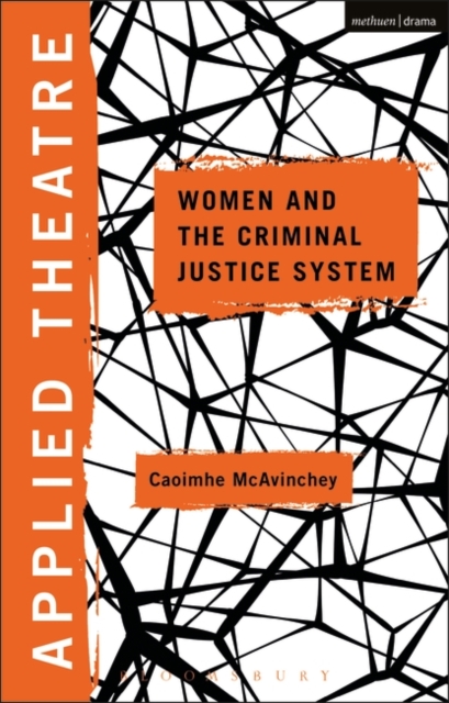 Applied Theatre: Women and the Criminal Justice System, PDF eBook