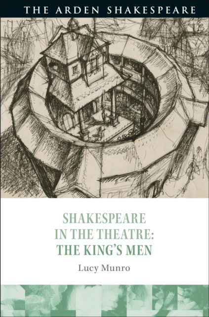 Shakespeare in the Theatre: The King's Men, EPUB eBook