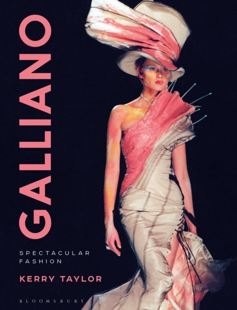 Galliano : Spectacular Fashion, Hardback Book