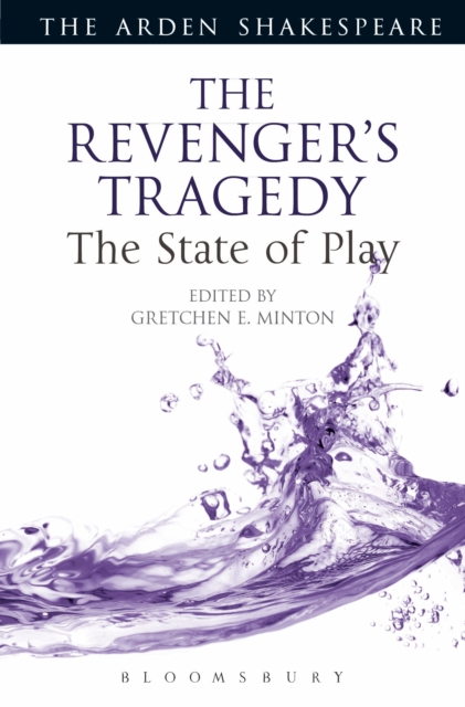 The Revenger's Tragedy: The State of Play, EPUB eBook
