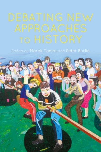 Debating New Approaches to History, Paperback / softback Book